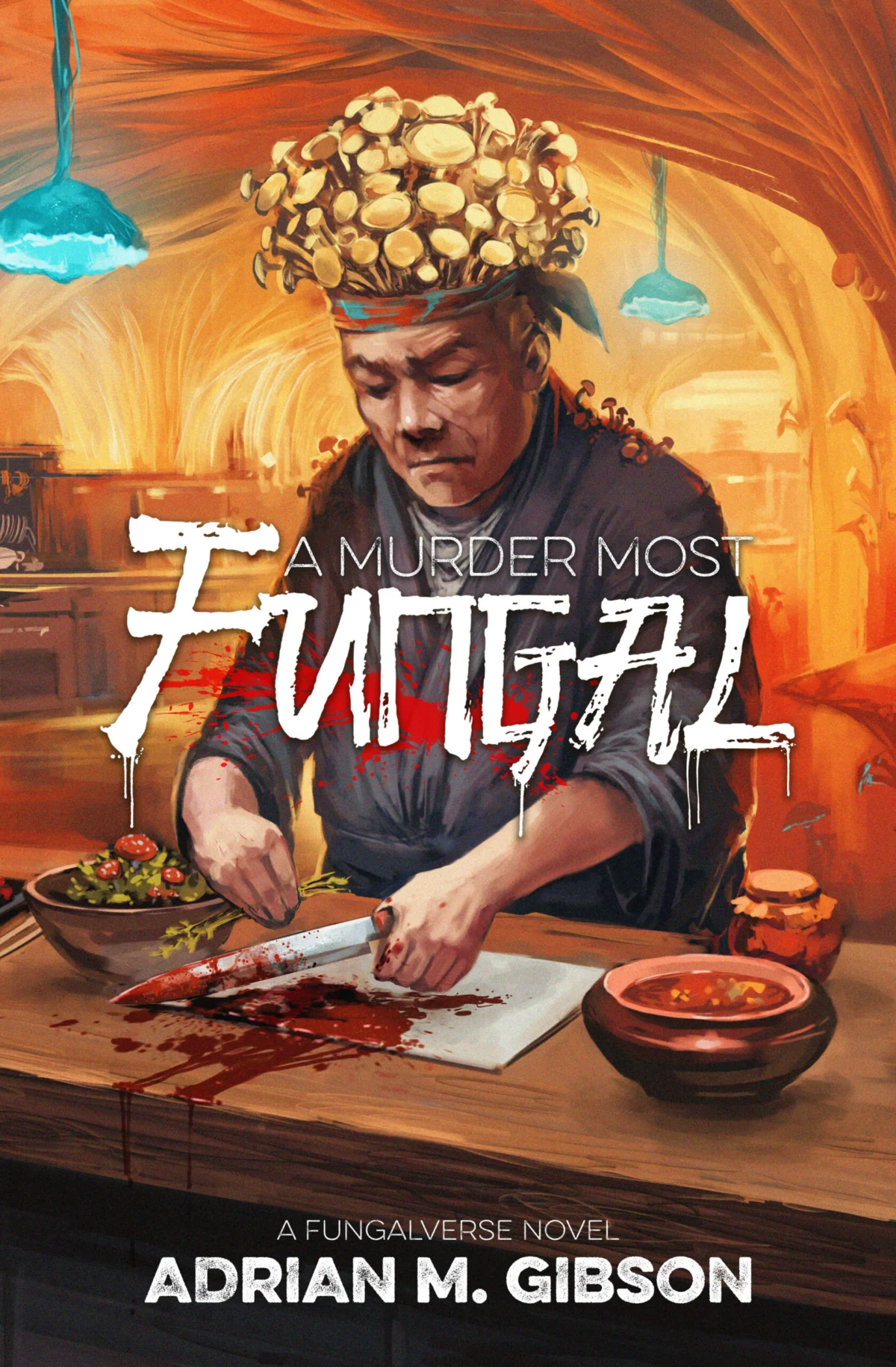 Fungalpunk Noir: Adrian M. Gibson Navigates the Sophomore Slump with "A Murder Most Fungal"