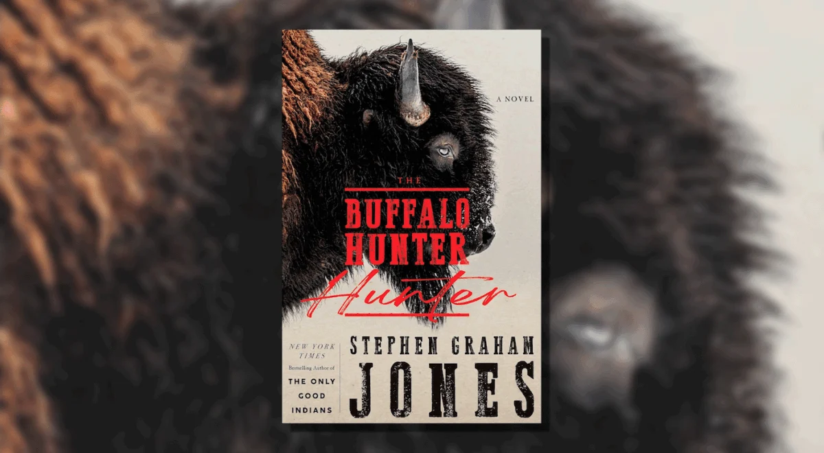 Stephen Graham Jones’s "The Buffalo Hunter Hunter" Concludes with a Haunting Examination of Guilt, Vengeance, and Ancestral Trauma