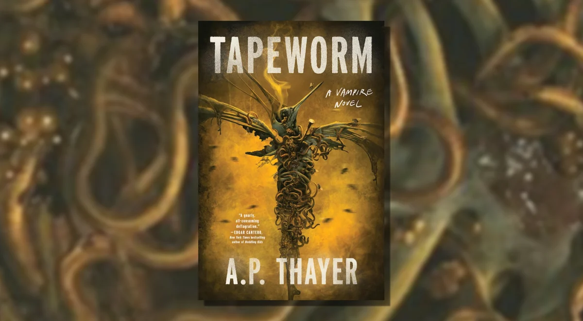 "Tapeworm" by A.P. Thayer: A Chilling Dive into Body-Horror Vampirism Awakens Ancient Desires in the Californian Desert